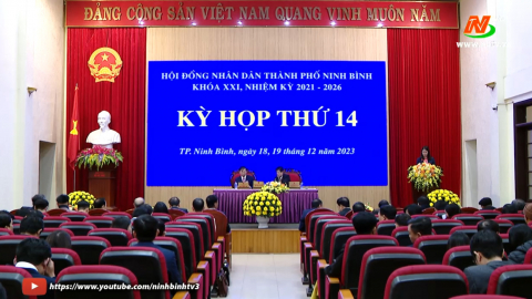 Kỳ họp thứ 14, HĐND th&agrave;nh phố Ninh B&igrave;nh kh&oacute;a XXI, nhiệm kỳ 2021 - 2026