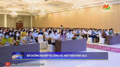 Bồi dưỡng nghiệp vụ c&ocirc;ng t&aacute;c Mặt trận năm 2022