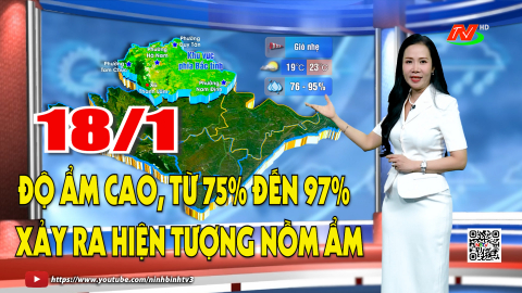 Dự b&aacute;o thời tiết khu vực tỉnh Ninh B&igrave;nh đ&ecirc;m 17, ng&agrave;y 18/1/2026