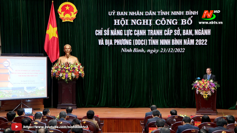 C&ocirc;ng bố chỉ số năng lực cạnh tranh DDCI năm 2022