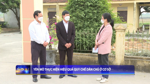 Y&ecirc;n M&ocirc; thực hiện hiệu quả quy chế d&acirc;n chủ cơ sở
