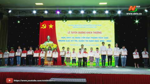 Th&agrave;nh phố Ninh B&igrave;nh tuy&ecirc;n dương học sinh, gi&aacute;o vi&ecirc;n c&oacute; th&agrave;nh t&iacute;ch xuất sắc