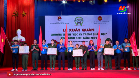 Lễ xuất qu&acirc;n "Học kỳ trong Qu&acirc;n đội" tỉnh Ninh B&igrave;nh năm 2024