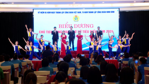 Biểu dương 95 Chủ tịch C&ocirc;ng đo&agrave;n cơ sở ti&ecirc;u biểu