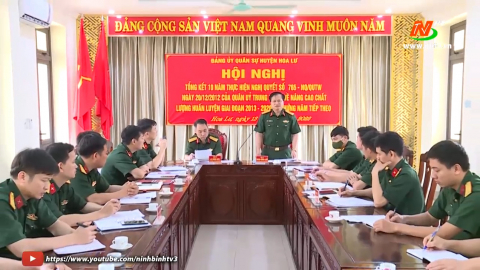 Đảng ủy Qu&acirc;n sự c&aacute;c huyện Hoa Lư, Nho Quan, Y&ecirc;n Kh&aacute;nh v&agrave; TP Ninh B&igrave;nh, tổng kết 10 năm thực hiện Nghị quyết 765