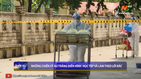 Những chiến sỹ &aacute;o trắng điển h&igrave;nh học tập v&agrave; l&agrave;m theo lời B&aacute;c