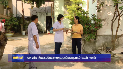 Gia Viễn tăng cường ph&ograve;ng, chống dịch sốt xuất huyết