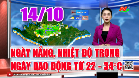  Dự b&aacute;o thời tiết 14/10: Trời tạnh r&aacute;o, ng&agrave;y nắng, nhiệt độ trong ng&agrave;y dao động từ 22 - 34&deg;C