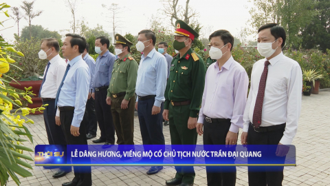 Lễ d&acirc;ng hương, viếng mộ cố Chủ tịch nước Trần Đại Quang