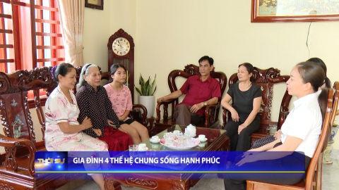 Gia đ&igrave;nh 4 thế hệ chung sống hạnh ph&uacute;c