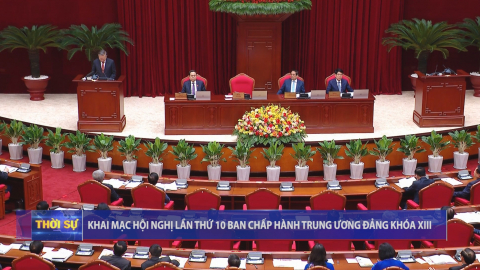 Khai mạc Hội nghị lần thứ 10 Ban Chấp h&agrave;nh Trung ương Đảng kh&oacute;a XIII
