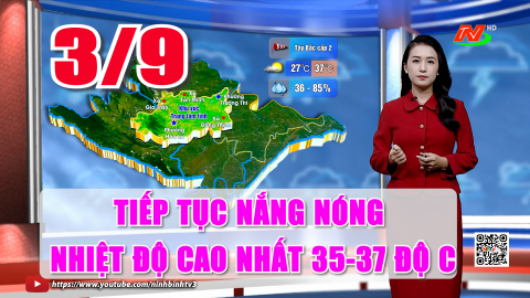 Dự b&aacute;o thời tiết 3/9: Tiếp tục nắng n&oacute;ng, c&oacute; nơi nắng n&oacute;ng gay gắt. Nhiệt độ cao nhất 35 - 37 độ C