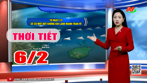 Dự b&aacute;o thời tiết khu vực tỉnh Ninh B&igrave;nh đ&ecirc;m 5, ng&agrave;y 6/2/2026