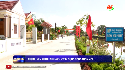 Phụ nữ Y&ecirc;n Kh&aacute;nh chung sức x&acirc;y dựng n&ocirc;ng th&ocirc;n mới