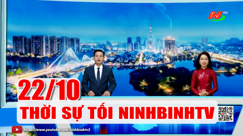 Thời sự Tối NinhBinhTV - 22/10/2026