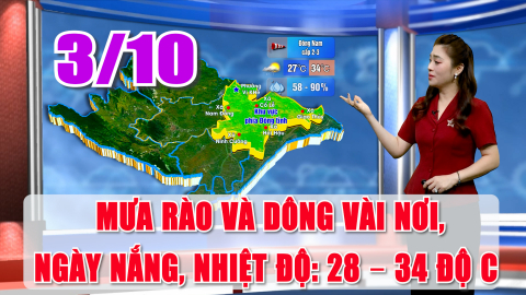 Dự b&aacute;o thời tiết 3/10: C&oacute; mưa r&agrave;o v&agrave; d&ocirc;ng v&agrave;i nơi, ng&agrave;y nắng. Nhiệt độ: 28 &ndash; 34 độ C.
