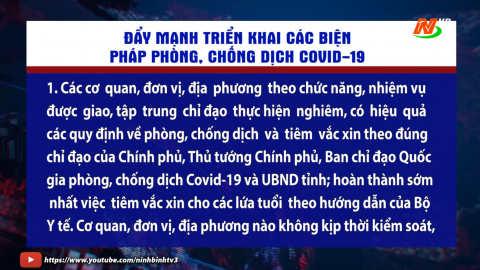 Ninh B&igrave;nh đẩy mạnh triển khai c&aacute;c biện ph&aacute;p ph&ograve;ng, chống dịch Covid-19