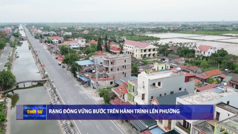 Rạng Đ&ocirc;ng vững bước tr&ecirc;n h&agrave;nh tr&igrave;nh l&ecirc;n phường