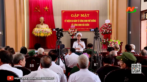 Gặp mặt kỷ niệm 50 năm từ C&ocirc;ng binh mở đường về C&ocirc;ng binh hải qu&acirc;n