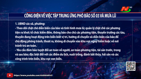 C&ocirc;ng điện về việc tập trung ứng ph&oacute; b&atilde;o số 03 v&agrave; mưa lũ