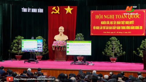 Hội nghị to&agrave;n quốc nghi&ecirc;n cứu, học tập, qu&aacute;n triệt Nghị quyết Hội nghị lần thứ s&aacute;u, Ban Chấp h&agrave;nh Trung ương Đảng (kh&oacute;a XIII)
