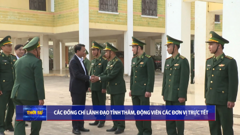 Đồng ch&iacute; B&iacute; thư Tỉnh uỷ Đặng Xu&acirc;n Phong thăm, động vi&ecirc;n c&aacute;c đơn vị trực Tết