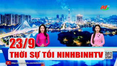 Thời sự Tối NinhBinhTV - 23/9/2026 