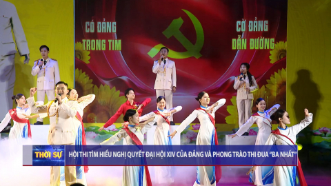 Hội thi t&igrave;m hiểu Nghị quyết Đại hội XIV của Đảng v&agrave; phong tr&agrave;o thi đua "Ba Nhất" 