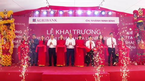 Khai trương trụ sở Agribank Chi nh&aacute;nh Hoa Lư