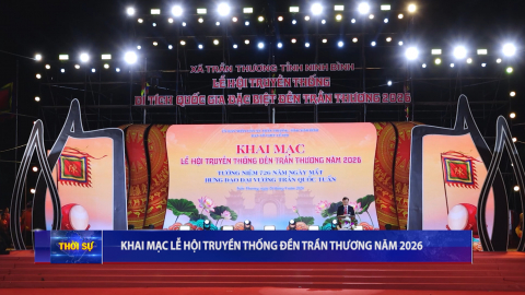  Khai mạc Lễ hội truyền thống Đền Trần Thương năm 2026