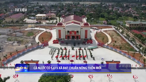Cả nước c&oacute; 5.615 x&atilde; đạt chuẩn n&ocirc;ng th&ocirc;n mới