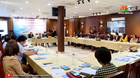 Hiệp hội Du lịch tỉnh Ninh B&igrave;nh tham gia Hội thảo x&uacute;c tiến du lịch C&ocirc; T&ocirc; năm 2022