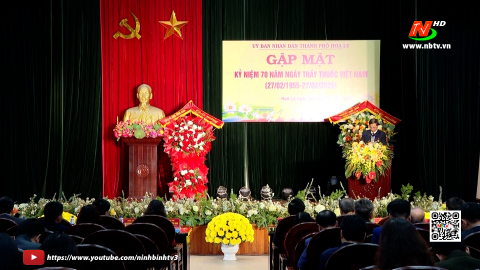 Th&agrave;nh phố Hoa Lư v&agrave; c&aacute;c huyện Gia Viễn, Kim Sơn gặp mặt kỷ niệm 70 năm Ng&agrave;y Thầy thuốc Việt Nam