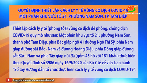 Quyết định phong tỏa v&ugrave;ng c&oacute; dịch COVID-19 một phần khu vực tổ 21 phường Nam Sơn TP.Tam Điệp