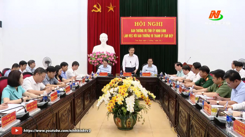 Ban Thường vụ Tỉnh ủy l&agrave;m việc với Ban Thường vụ Th&agrave;nh ủy Tam Điệp