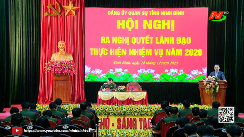 Đảng ủy Qu&acirc;n sự tỉnh ra Nghị quyết l&atilde;nh đạo nhiệm vụ năm 2026