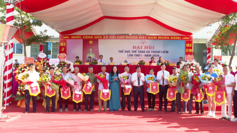 Khai mạc Đại hội Thể dục thể thao x&atilde; Thanh Li&ecirc;m lần thứ I, năm 2026
