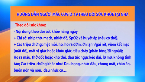 Hướng dẫn người mắc Covid-19 theo d&otilde;i sức khỏe tại nh&agrave;