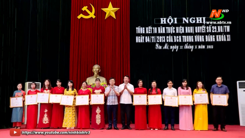 Y&ecirc;n M&ocirc; tổng kết 10 năm thực hiện Nghị quyết số 29 của Ban Chấp h&agrave;nh Trung ương Đảng