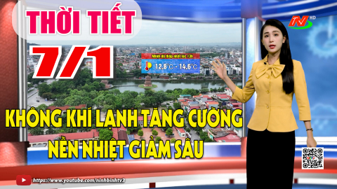 Dự b&aacute;o thời tiết khu vực tỉnh Ninh B&igrave;nh đ&ecirc;m 6, ng&agrave;y 7/1/2026