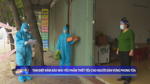 Tam Điệp đảm bảo nhu yếu phẩm thiết yếu cho người d&acirc;n v&ugrave;ng phong tỏa