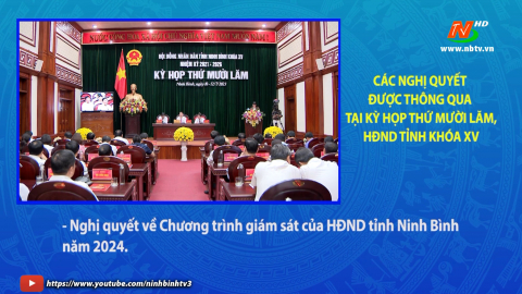 31 Nghị quyết được th&ocirc;ng qua tại Kỳ họp thứ Mười lăm, HĐND tỉnh kh&oacute;a XV