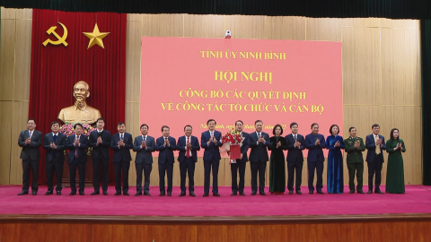 C&ocirc;ng bố Quyết định của Ban Chấp h&agrave;nh Đảng bộ tỉnh v&agrave; Ban Thường vụ Tỉnh ủy Ninh B&igrave;nh về c&ocirc;ng t&aacute;c tổ chức v&agrave; c&aacute;n bộ