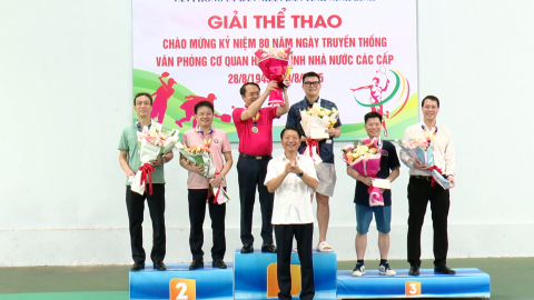 Bế mạc giải thể thao ch&agrave;o mừng 80 năm ng&agrave;y truyền thống Văn ph&ograve;ng cơ quan h&agrave;nh ch&iacute;nh nh&agrave; nước