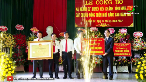 Kh&aacute;nh Cư đ&oacute;n bằng c&ocirc;ng nhận x&atilde; đạt chuẩn n&ocirc;ng th&ocirc;n mới n&acirc;ng cao