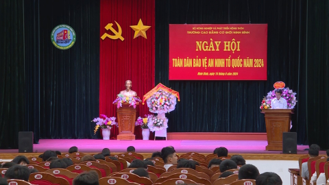Trường Cao đẳng Cơ giới Ninh B&igrave;nh tổ chức Ng&agrave;y hội To&agrave;n d&acirc;n bảo vệ ANTQ năm 2024