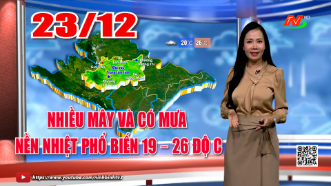 Dự b&aacute;o thời tiết khu vực tỉnh Ninh B&igrave;nh đ&ecirc;m 22, ng&agrave;y 23/12/2025