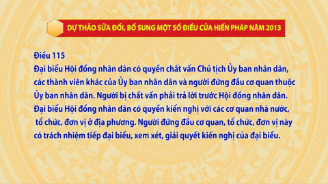 Bản so s&aacute;nh Hiến ph&aacute;p năm 2013 v&agrave; Dự thảo sửa đổi, bổ sung khoản 2 điều 115