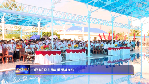Y&ecirc;n M&ocirc; khai mạc h&egrave; năm 2023