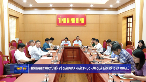 Hội nghị trực tuyến về giải ph&aacute;p khắc phục hậu quả cơn b&atilde;o số 10 v&agrave; mưa lũ